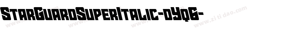 StarGuardSuperItalic-dYq6字体转换