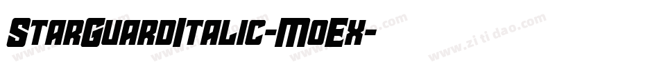 StarGuardItalic-MoEx字体转换 StarGuardItalic-MoEx字体转换