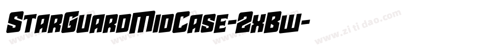 StarGuardMidCase-2xBw字体转换