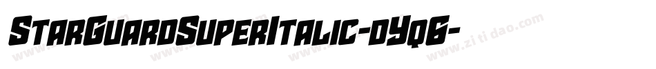 StarGuardSuperItalic-dYq6字体转换