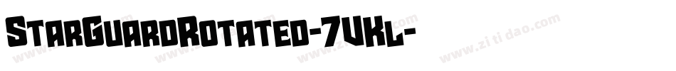 StarGuardRotated-7VKl字体转换 StarGuardRotated-7VKl字体转换