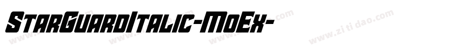 StarGuardItalic-MoEx字体转换 StarGuardItalic-MoEx字体转换