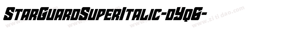 StarGuardSuperItalic-dYq6字体转换