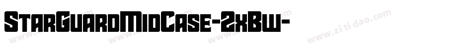 StarGuardMidCase-2xBw字体转换