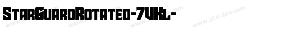 StarGuardRotated-7VKl字体转换 StarGuardRotated-7VKl字体转换