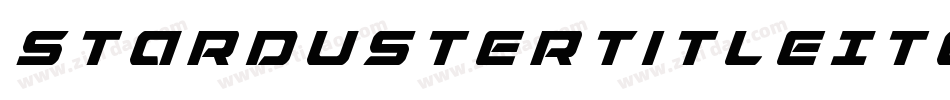 StardusterTitleItalic-zzo3字体转换