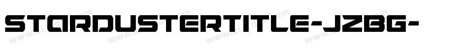 StardusterTitle-jzBG字体转换