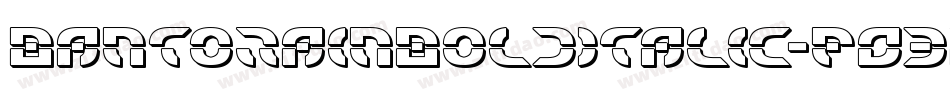 BantorainBoldItalic-pO3D字体转换