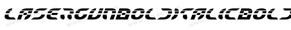 LaserGunBoldItalicBoldItalic-GDYy字体转换 LaserGunBoldItalicBoldItalic-GDYy字体转换