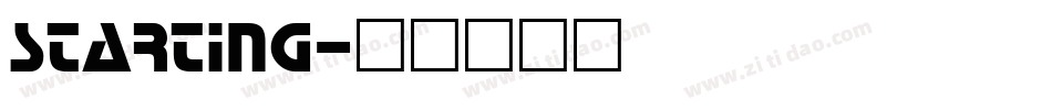 Starting字体转换