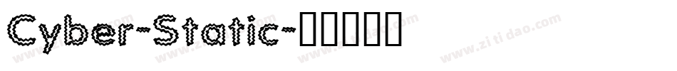 Cyber-Static字体转换