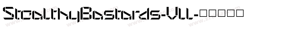 StealthyBastards-Vll字体转换