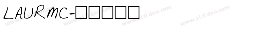 LAURMC字体转换