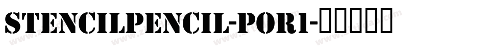 StencilPencil-poR1字体转换