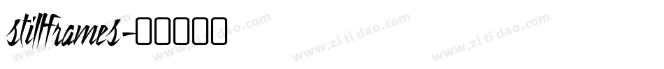 stillframes字体转换