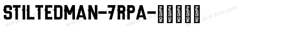 Stiltedman-7rpA字体转换