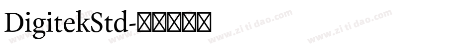 DigitekStd字体转换