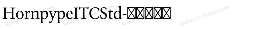 HornpypeITCStd字体转换