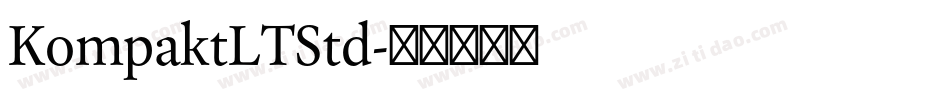 KompaktLTStd字体转换