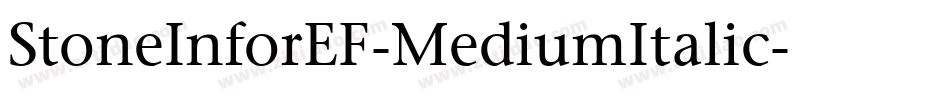 StoneInforEF-MediumItalic字体转换