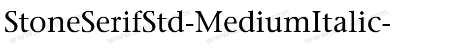 StoneSerifStd-MediumItalic字体转换