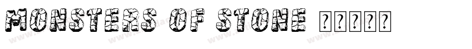 Monsters-of-Stone字体转换
