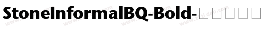 StoneInformalBQ-Bold字体转换