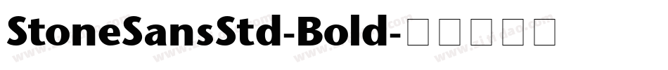 StoneSansStd-Bold字体转换