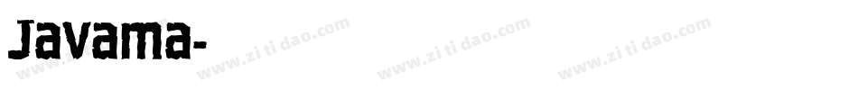 Javama字体转换