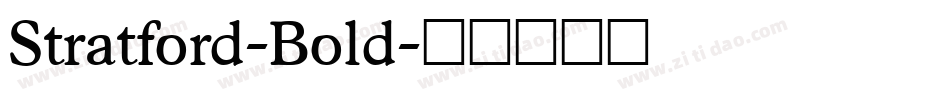 Stratford-Bold字体转换