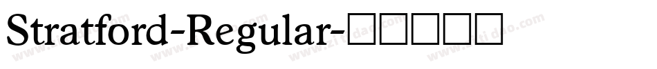 Stratford-Regular字体转换
