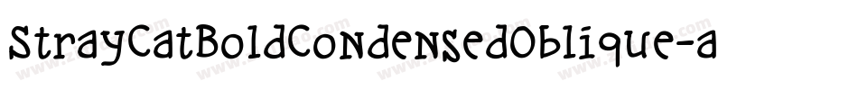 StrayCatBoldCondensedOblique-ad1a字体转换