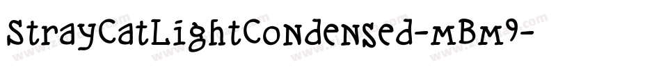 StrayCatLightCondensed-mBm9字体转换