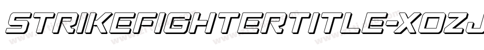 StrikeFighterTitle-XoZj字体转换 StrikeFighterTitle-XoZj字体转换
