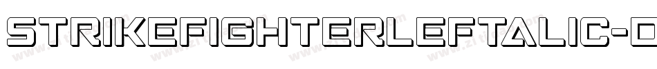 StrikeFighterLeftalic-dDOE字体转换 StrikeFighterLeftalic-dDOE字体转换