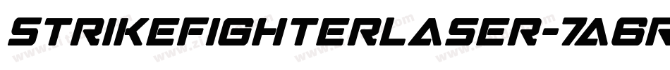 StrikeFighterLaser-7a6R字体转换 StrikeFighterLaser-7a6R字体转换