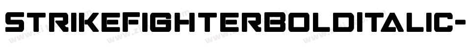 StrikeFighterBoldItalic-Rmqo字体转换
