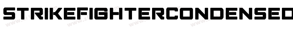 StrikeFighterCondensedItal-8942字体转换 StrikeFighterCondensedItal-8942字体转换
