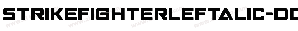 StrikeFighterLeftalic-dDOE字体转换 StrikeFighterLeftalic-dDOE字体转换