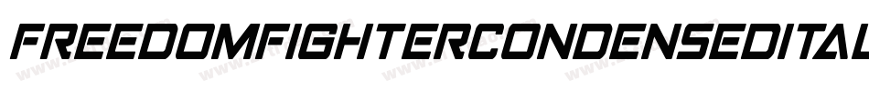 FreedomFighterCondensedItalic-9w4K字体转换