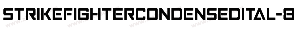 StrikeFighterCondensedItal-8942字体转换 StrikeFighterCondensedItal-8942字体转换