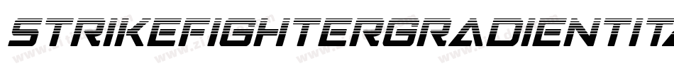 StrikeFighterGradientItalic-KrJA字体转换 StrikeFighterGradientItalic-KrJA字体转换