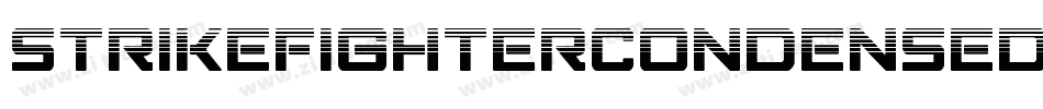 StrikeFighterCondensed-BJj3字体转换 StrikeFighterCondensed-BJj3字体转换