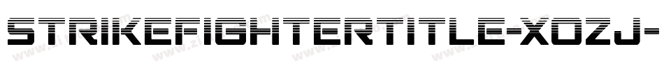 StrikeFighterTitle-XoZj字体转换 StrikeFighterTitle-XoZj字体转换