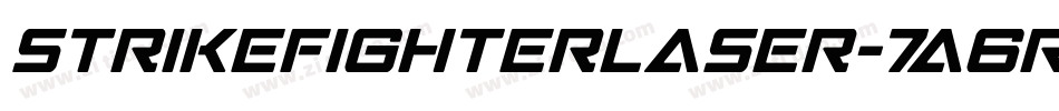 StrikeFighterLaser-7a6R字体转换 StrikeFighterLaser-7a6R字体转换