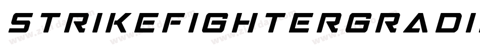 StrikeFighterGradientItalic-KrJA字体转换 StrikeFighterGradientItalic-KrJA字体转换