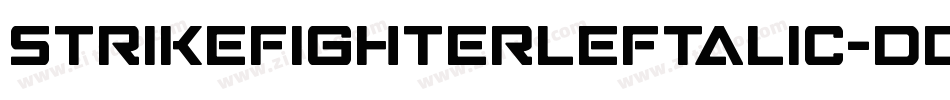 StrikeFighterLeftalic-dDOE字体转换 StrikeFighterLeftalic-dDOE字体转换