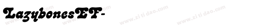 LazybonesEF字体转换
