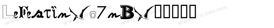 LeFestin-o7nB字体转换