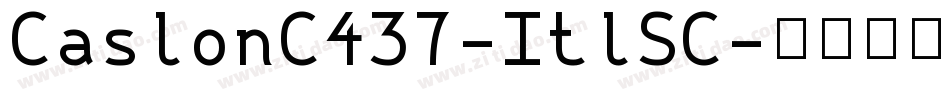 CaslonC437-ItlSC字体转换